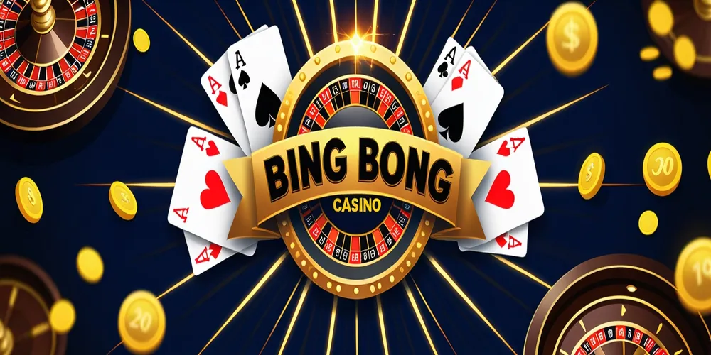 Bing bong Casino Jetzt spielen
